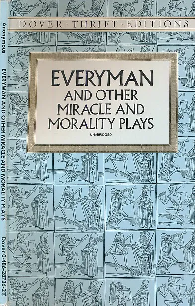 Everyman and other Miracle and Morality Plays
