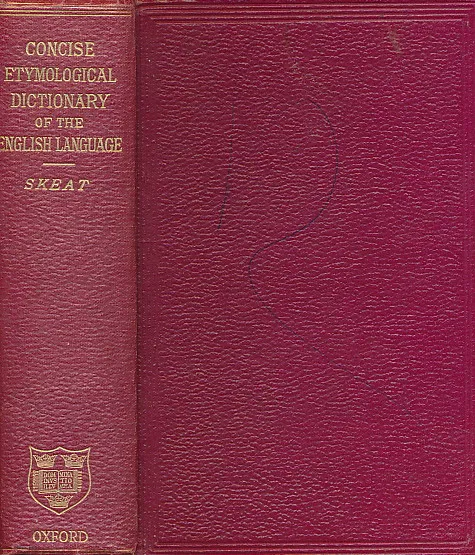 A Concise Etymological Dictionary of the English Language