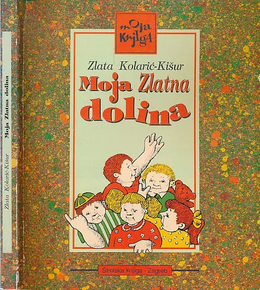 Moja zlatna dolina
