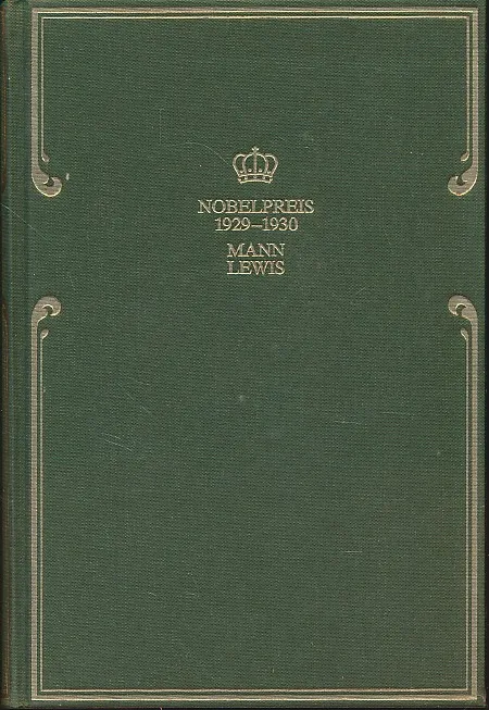 Nobelpreis für Literatur 1929. Mann, Lewis