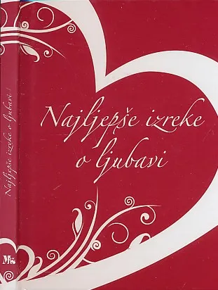 Najljepše izreke o ljubavi