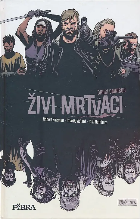 Živi mrtvaci : drugi omnibus