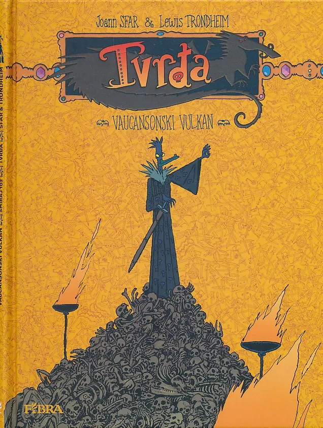 Tvrđa : Vaucansonski vulkan