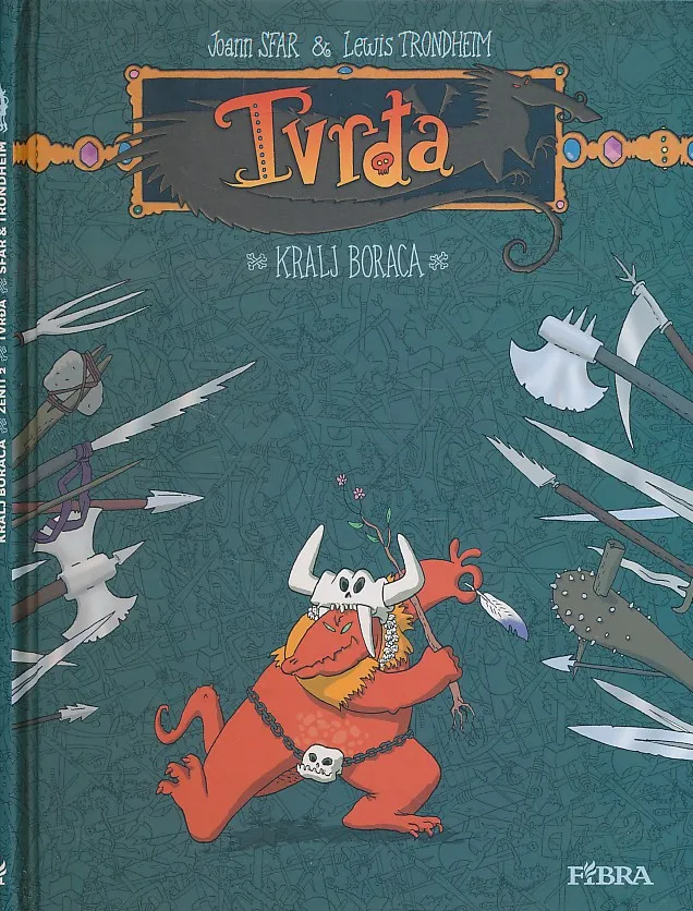 Tvrđa : Kralj boraca