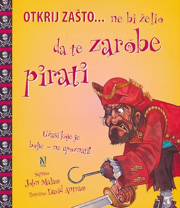 Otkrij zašto... ne bi želio da te zarobe pirati