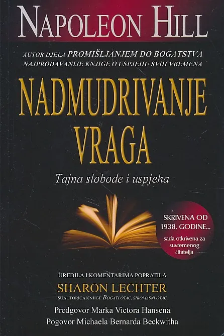 Nadmudrivanje vraga : tajna slobode i uspjeha