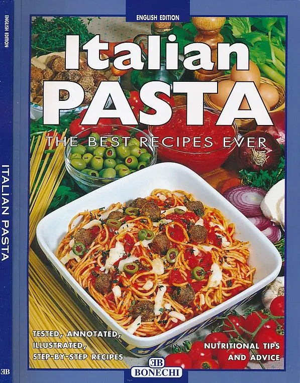 Italian pasta : the best recipes ever