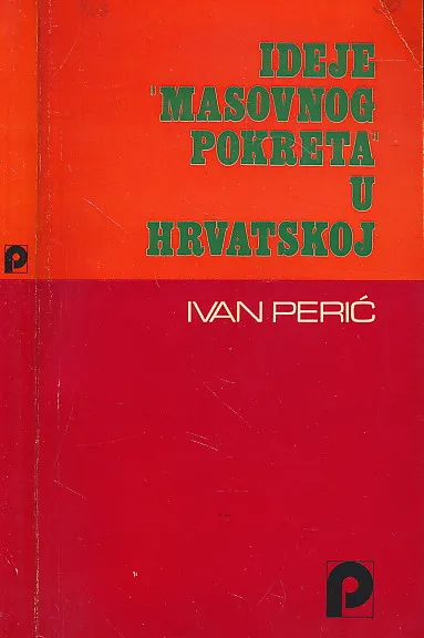 Ideje masovnog pokreta u Hrvatskoj