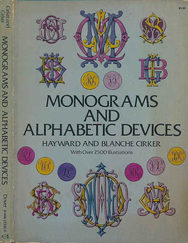 Monograms and Alphabetic Devices (Lettering, Calligraphy, Typography)