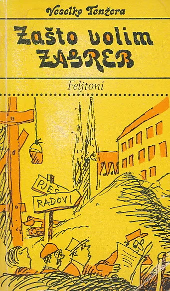 Zašto volim Zagreb
