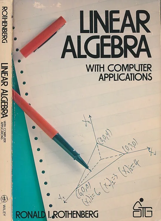 Linear Algebra with Computer Applications