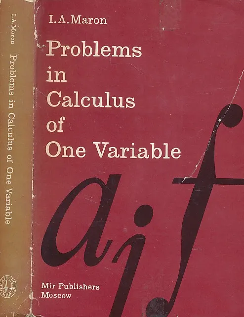 Problems in Calculus of One Variable
