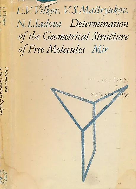 Determination of the Geometrical Structure of Free Molecules