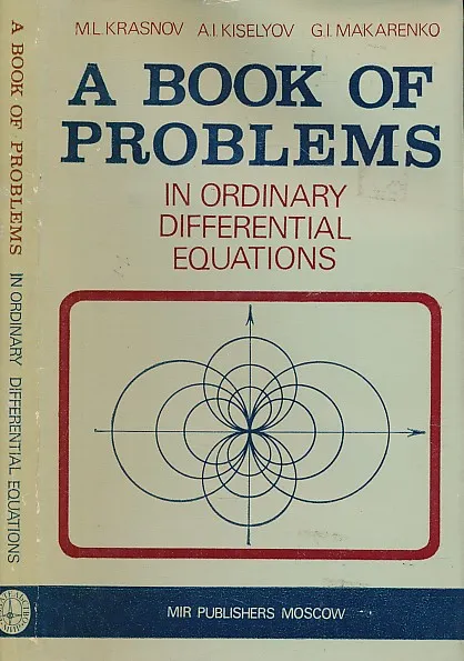 A Book of Problems in Ordinary Differential Equations