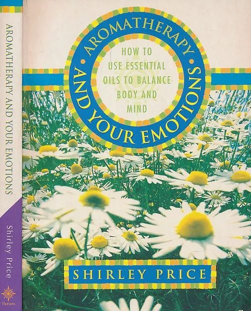 Aromatherapy and Your Emotions