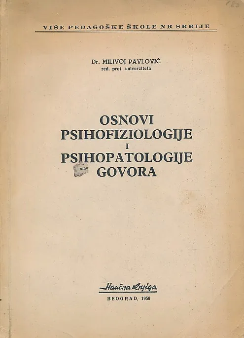 Osnovi psihofiziologije i psihopatologije govora