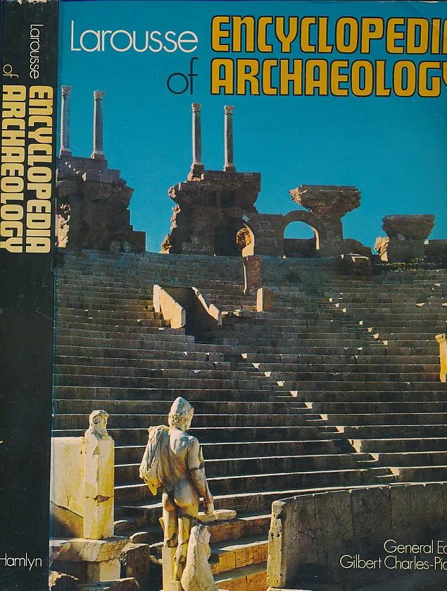 Larousse encyclopedia of archaeology
