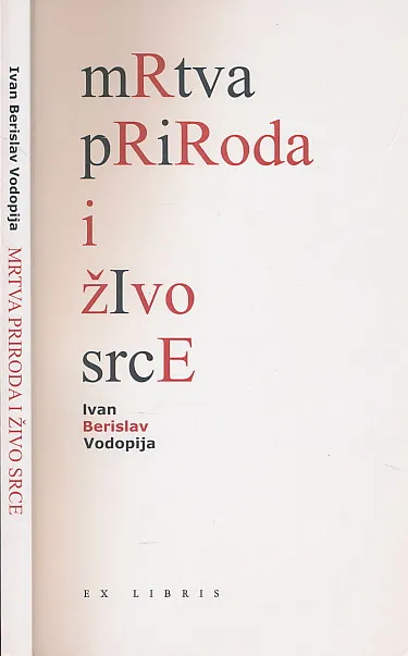 Mrtva priroda i živo srce