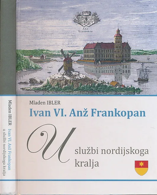 Ivan VI. Anž Frankopan u službi nordijskog kralja