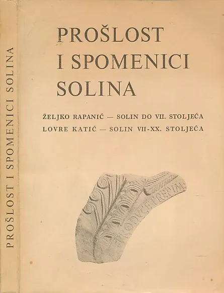 Prošlost i spomenici Solina