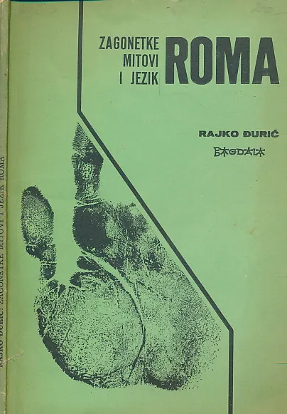 Zagonetke, mitovi i jezik Roma