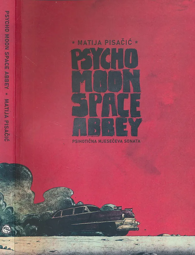 Psycho Moon Space Abbey - Psihotična mjesečeva sonata