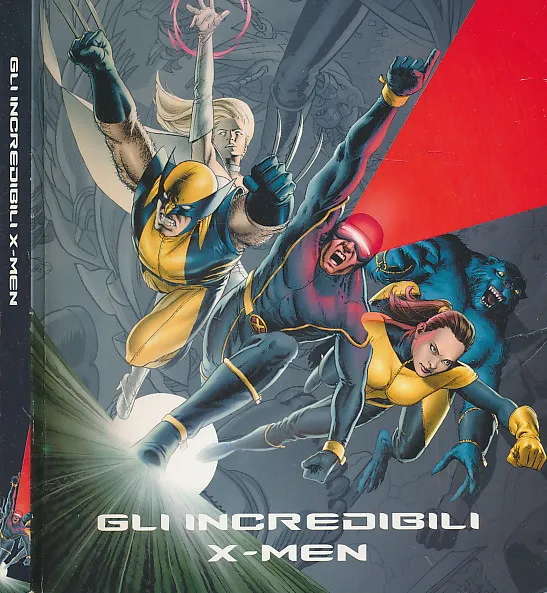 SUPEREROI LE GRANDI SAGHE 10 GLI INCREDIBILI X-MEN