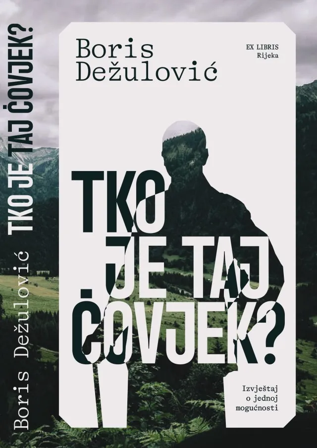 Tko je taj čovjek? Izvještaj o jednoj mogućnosti