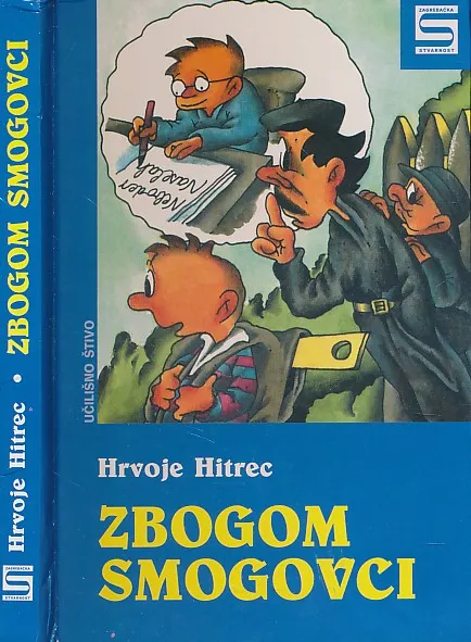 Zbogom, Smogovci
