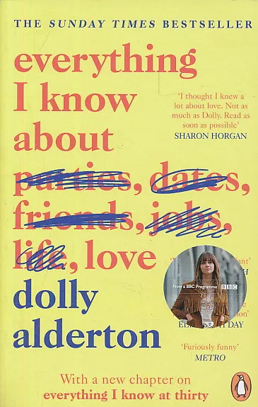 Everything I Know About Love
