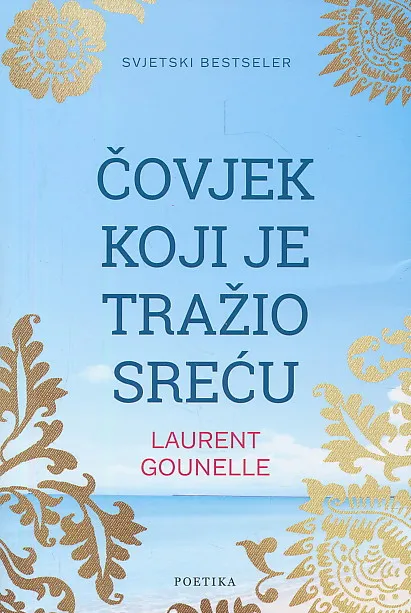 Čovjek koji je tražio sreću