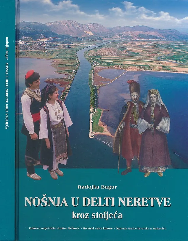 Nošnja u delti Neretve kroz stoljeća