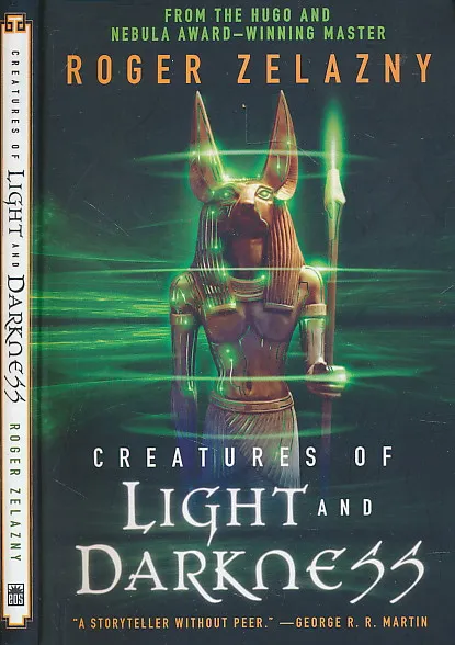 Creatures of Light and Darkness