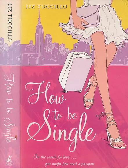 How to be Single