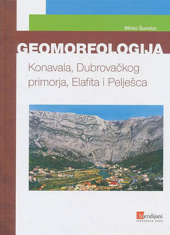 Geomorfologija Dubrovačkoga primorja, Elafita i Pelješca