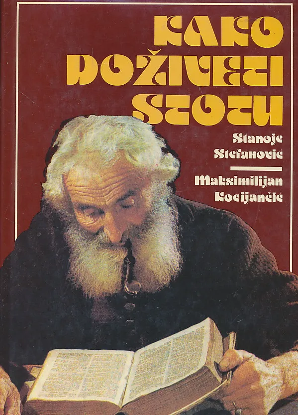 Kako doživeti stotu