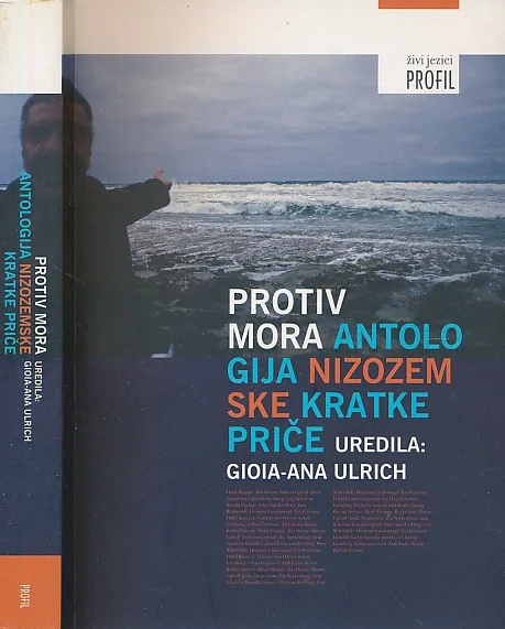 Protiv mora: antologija nizozemske kratke priče