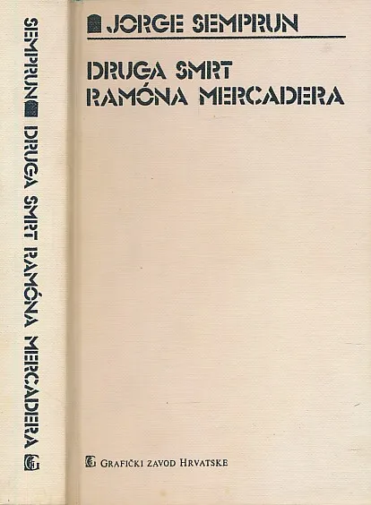 Druga smrt Ramona Mercadera