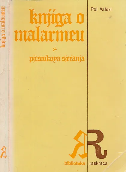 Knjiga o Malarmeu; Pesnikova sećanja