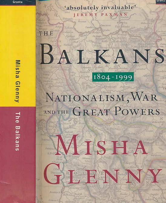 The Balkans 1804 - 1918