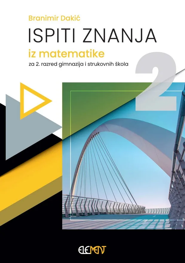 Ispiti znanja iz matematike za 2. razred gimnazija i strukovnih škola