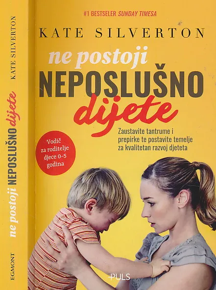 Ne postoji neposlušno dijete