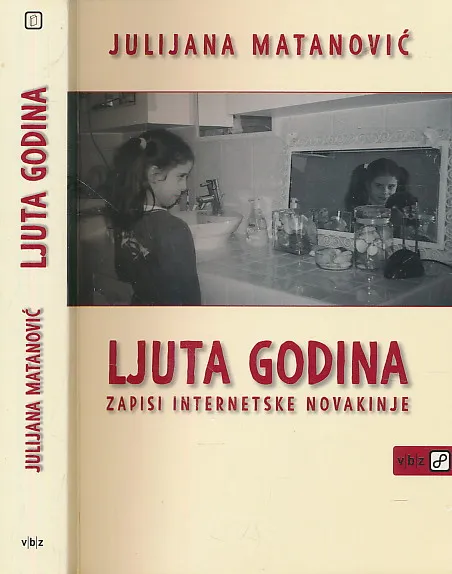 Ljuta godina : zapisi internetske novakonje