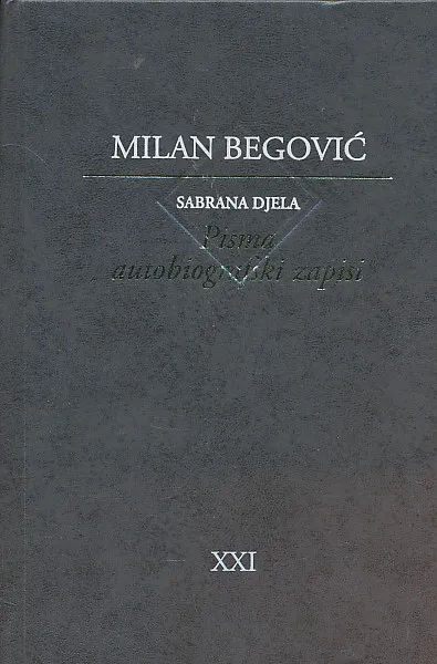 Pisma; Autobiografski zapisi