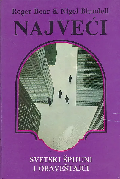 Najveći svetski špijuni i obaveštajci