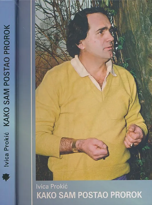 Kako sam postao prorok