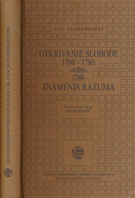Otkrivanje slobode 1700-1780; 1789 Znamenja razuma