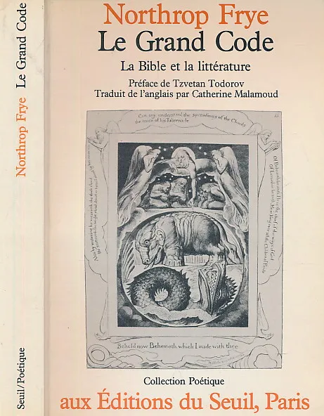 Le Grand Code. La bible et la littérature