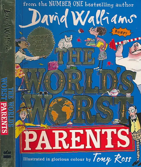 World s Worst Parents