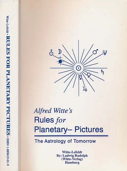 Rules for planetary-pictures: The astrology of tomorrow